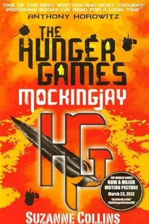 Mockingjay: 003 (Hunger Games Trilogy)